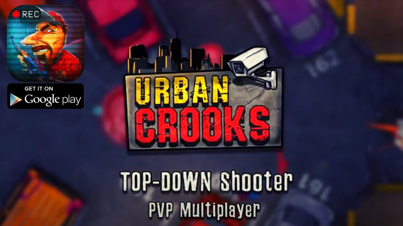 Urban Crooks New Multiplayer Shooter Gameplay - Android