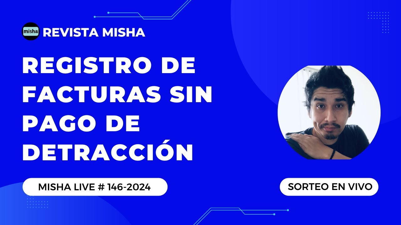 REGISTRO DE FACTURAS SIN PAGO DE DETRACCIÓN