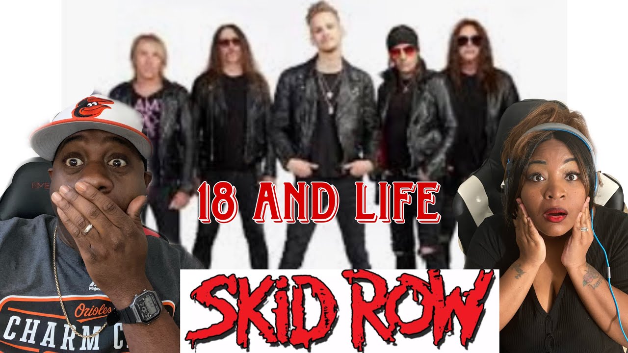WOW THIS IS REAL!!!  SKID ROW - 18 AND LIFE (REACTION)