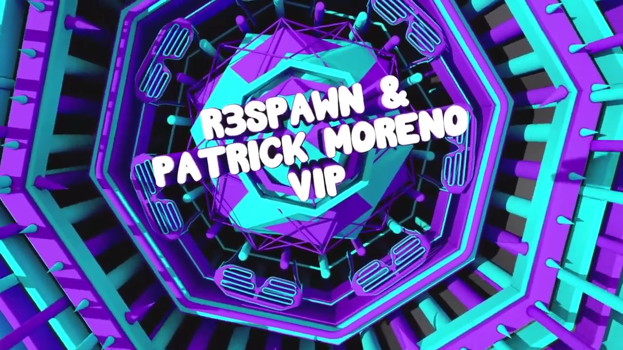 R3SPAWN & Patrick Moreno - VIP