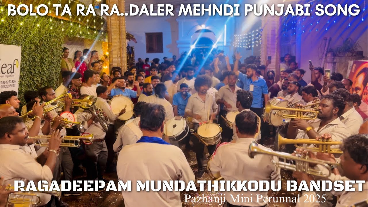 Bolo Ta Ra Ra..😍Punjabi Song Bandset | Daler Mehndi | Ragadeepam Mundathikkodu | Pazhanji Perunnal 