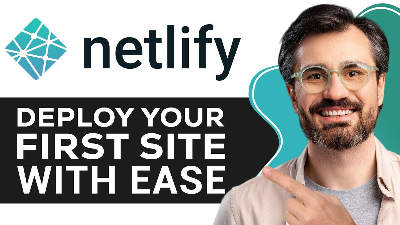 Netlify Tutorial for Beginners 2026 | Deploy Your First Site with Ease