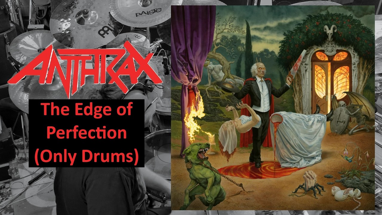 Anthrax - The Edge of Perfection (Drums Only Version)