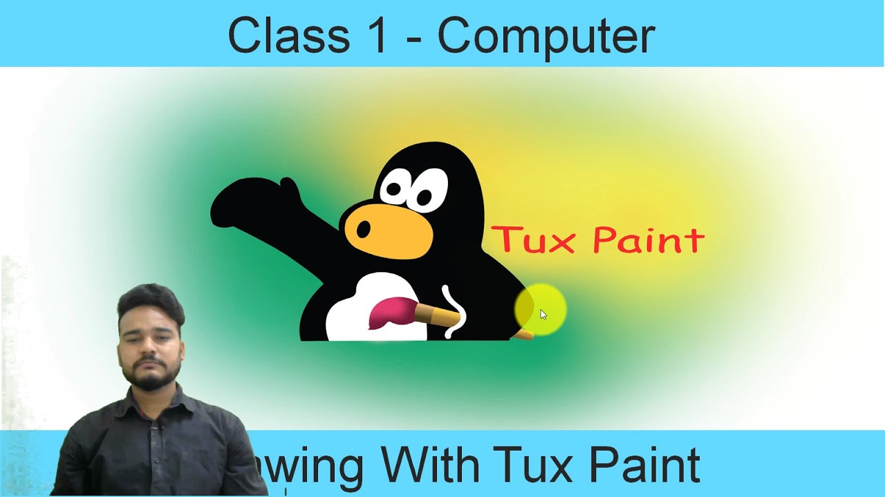 CBSE CLASS 1 COMPUTER Drawing With Tux Paint