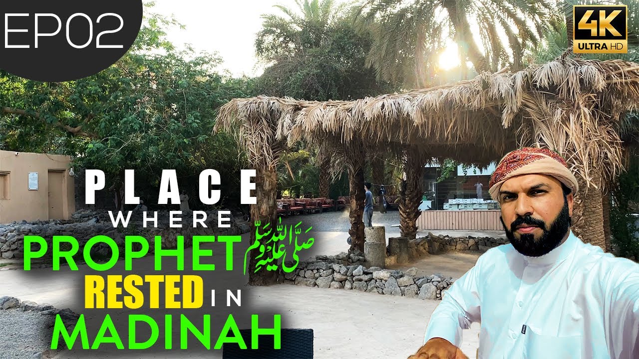 02 PROPHET S A W First Day In Madina ❤️The Garden Where he Welcomed by ANSAR E MADINAH