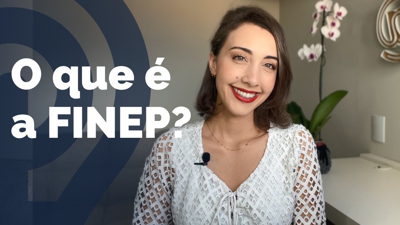 O que é a FINEP?