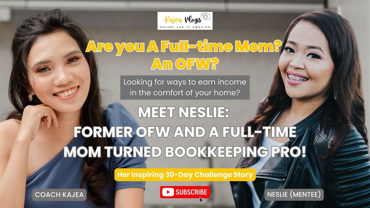 Meet Neslie: Former OFW and A Full-Time Mom Turned Bookkeeping Pro!