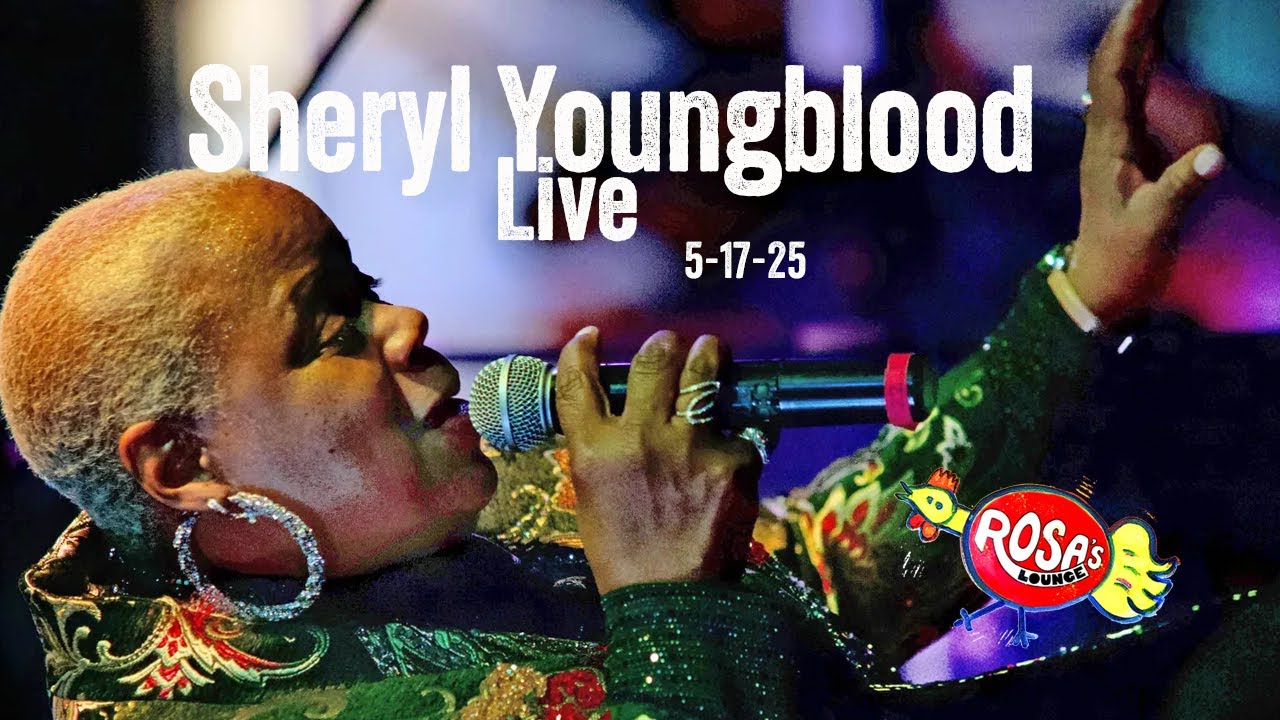 Sheryl Youngblood: Live at Rosa's Lounge - Chicago 5/17/25 (2nd set)