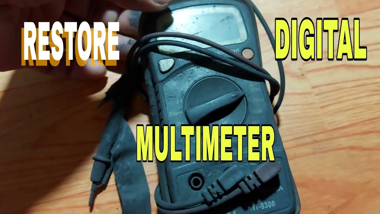 HOW TO RESTORE DIGITAL MULTIMETER