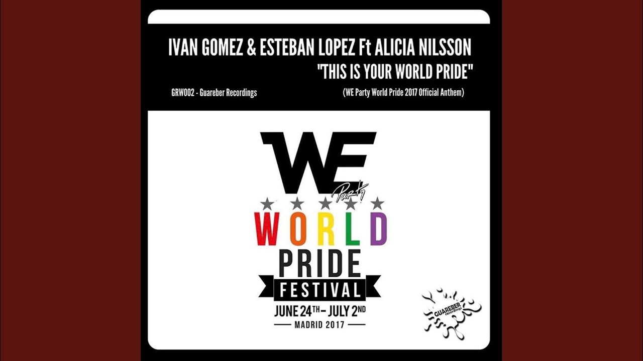 This Is Your World Pride (Radio Edit)