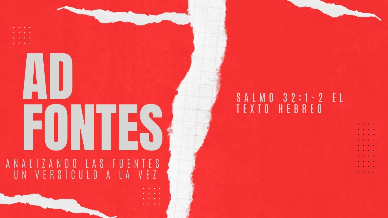 Salmo 32.1-2