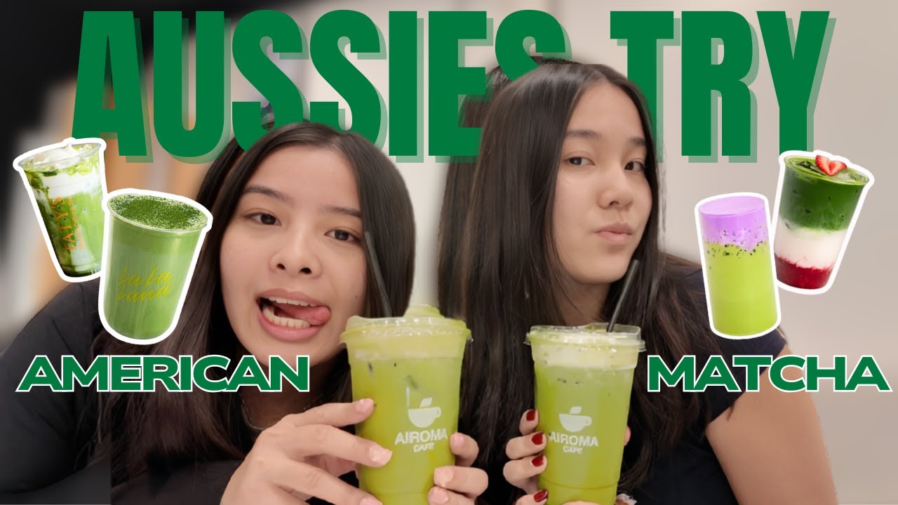 AUSSIES TRY AMERICAN MATCHAS FOR THE FIRST TIME
