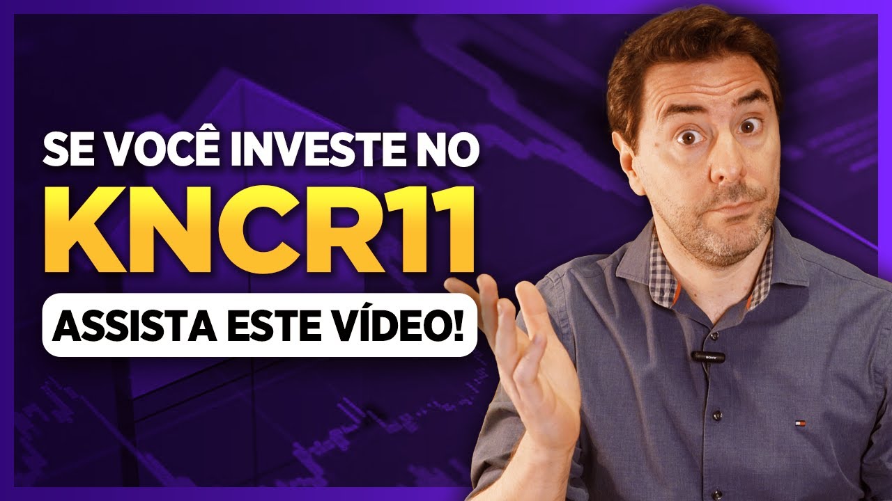 FUNDOS IMOBILIARIOS | Qual vale a pena:  KNCR11 ou MXRF11?
