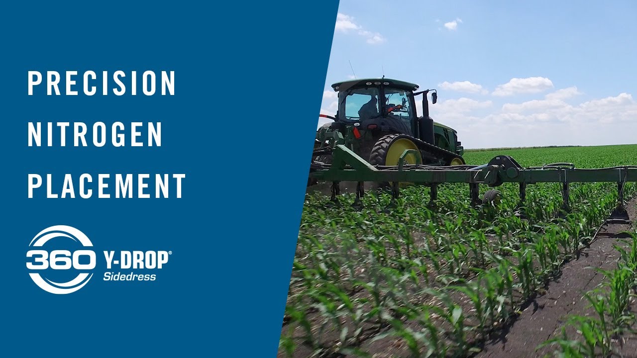 Better Nitrogen Placement with 360 Y-DROP Sidedress