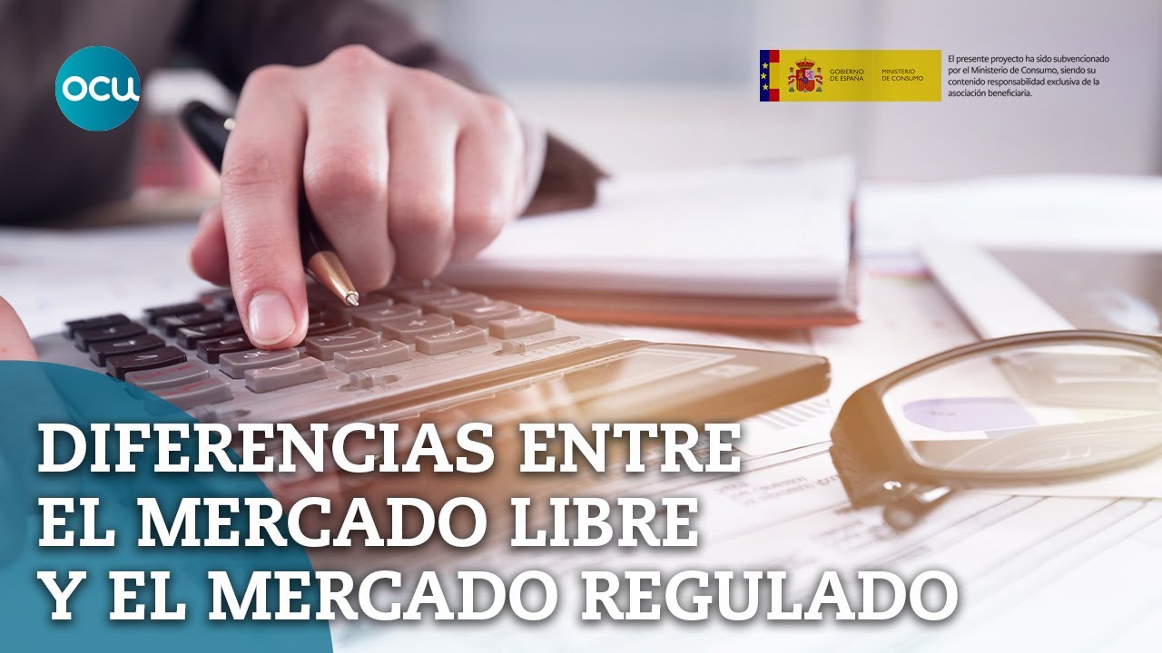 Diferencias entre el mercado libre y el mercado regulado con LSE