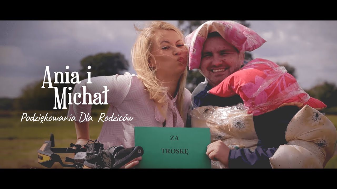 Ania i Michał - Podziękowania Dla Rodziców ( HIT 2017 ) www.playstudio.pl
