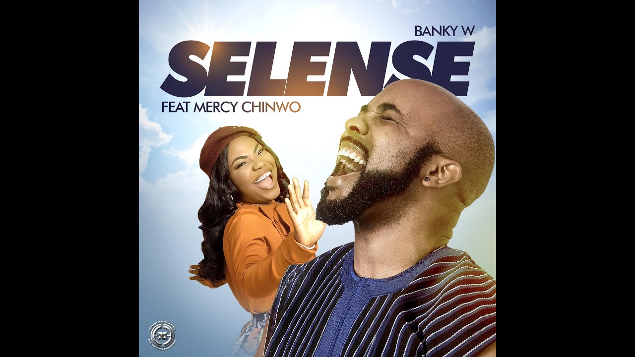 Banky W feat. Mercy Chinwo - 