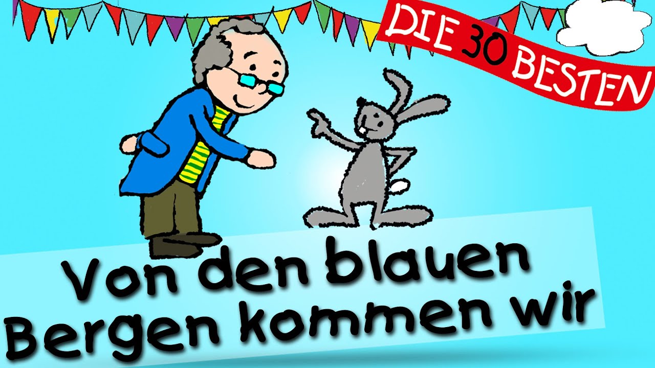 Von den blauen Bergen kommen wir - Die besten Faschings- und Karnevalslieder || Kinderlieder