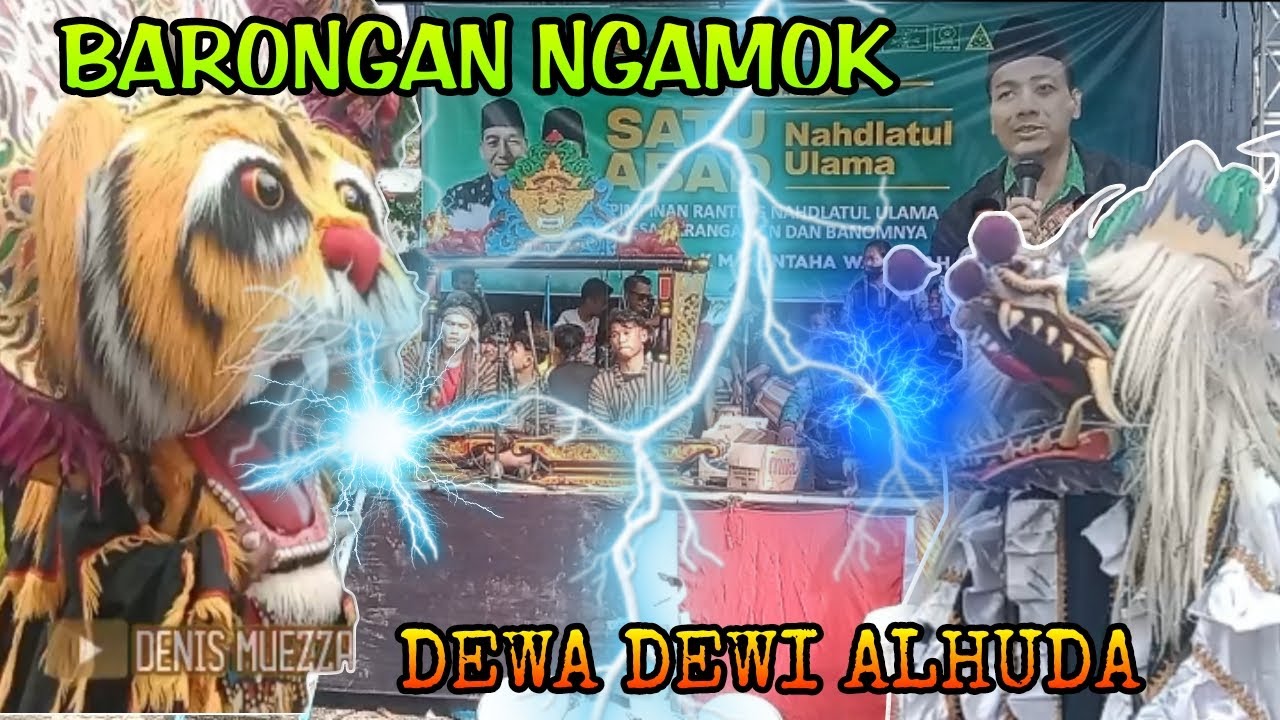 Barongane ngamuk Lurr !!! Dewa Dewi Al Huda