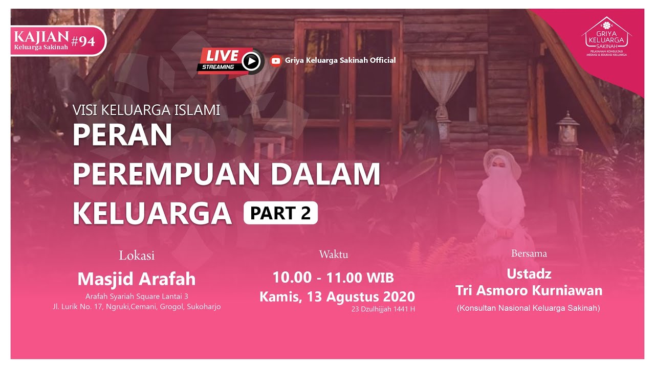 LIVE | Peran Perempuan dalam Keluarga Part 2 | Ustadz Tri Asmoro Kurniawan