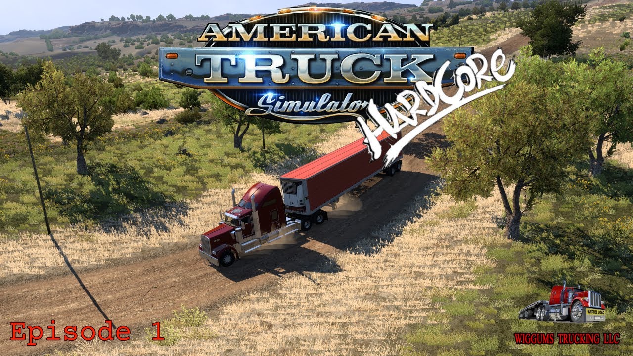 Owner Operator ~ Ep1 ~ Realistic Economy ~ American Truck Simulator Hardcore