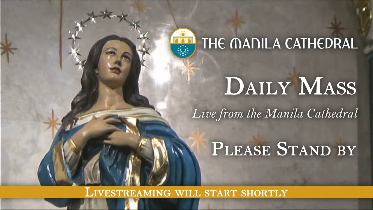 Daily Mass at the Manila Cathedral - October 20, 2021 (7:30am)