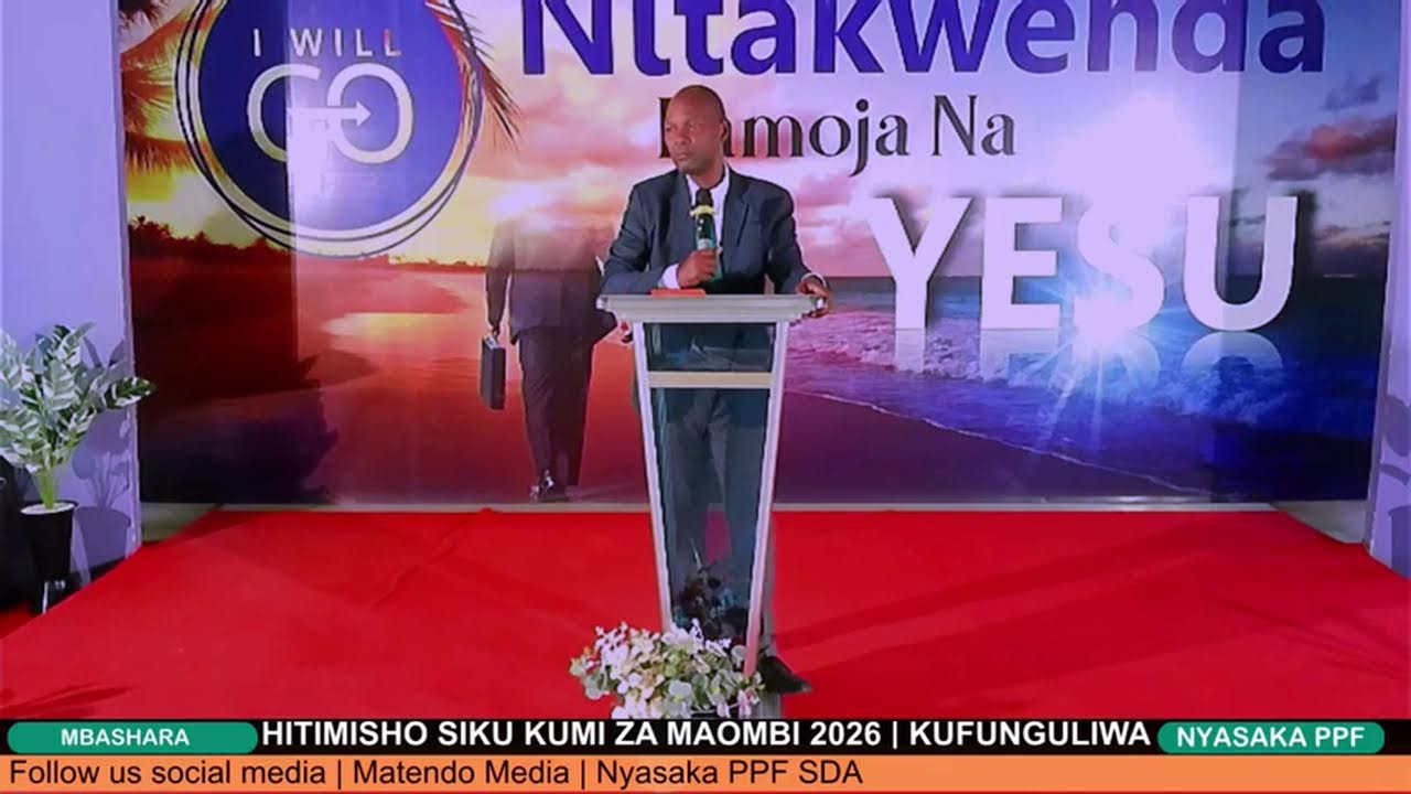 🔴 LIVE:HITIMISHO SIKU KUMI ZA MAOMBI 2026 | KUFUNGULIWA |  NYASAKA PPF SDA CHURCH