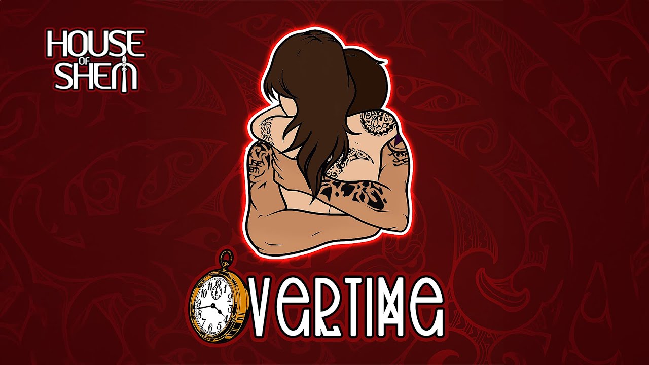 House of Shem - Overtime (Audio)