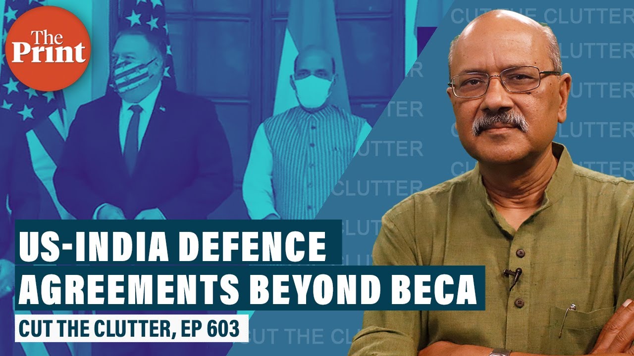 What Pompeo said on China threat & the alphabet soup of India-US strategic agreements