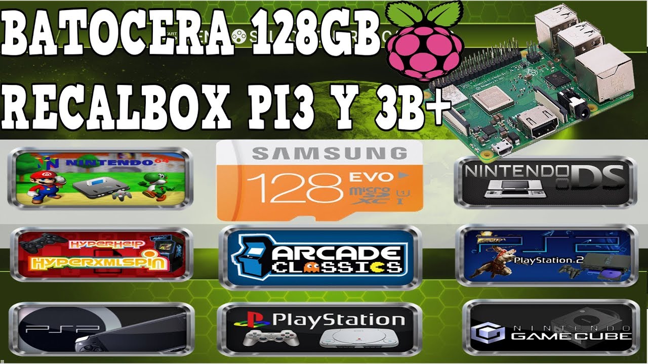 Batocera 128GB RASPBERRY PI3 & 3B+ Full Roms Listo para Jugar
