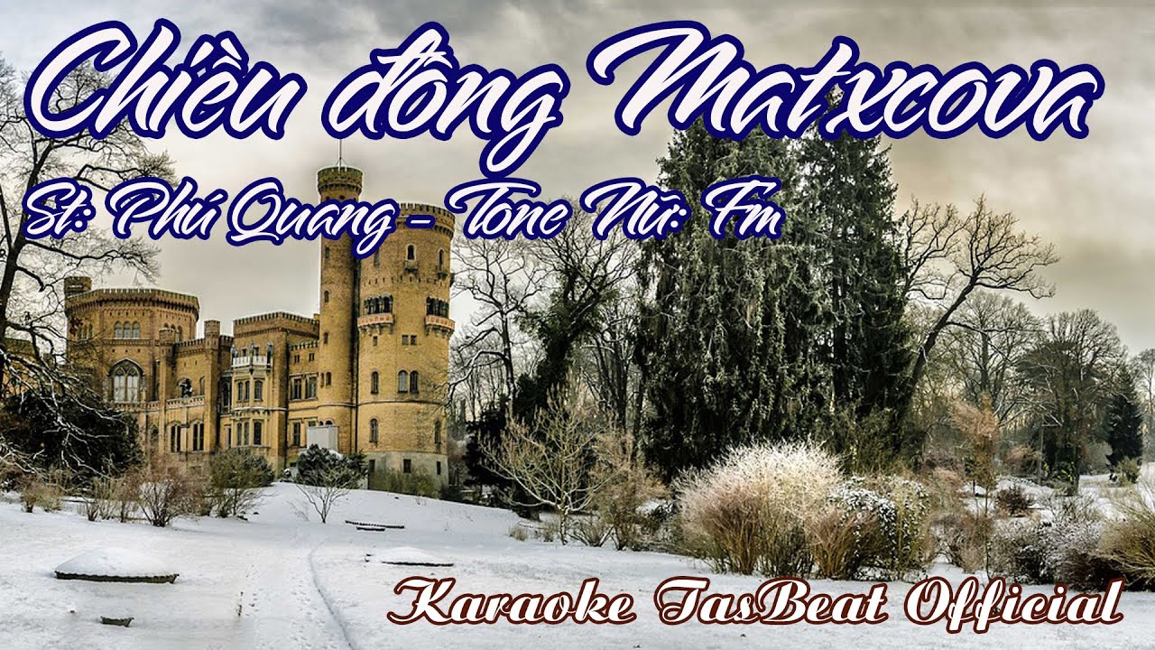 Karaoke Chiều Đông Matxcova Tone Nữ | TAS BEAT