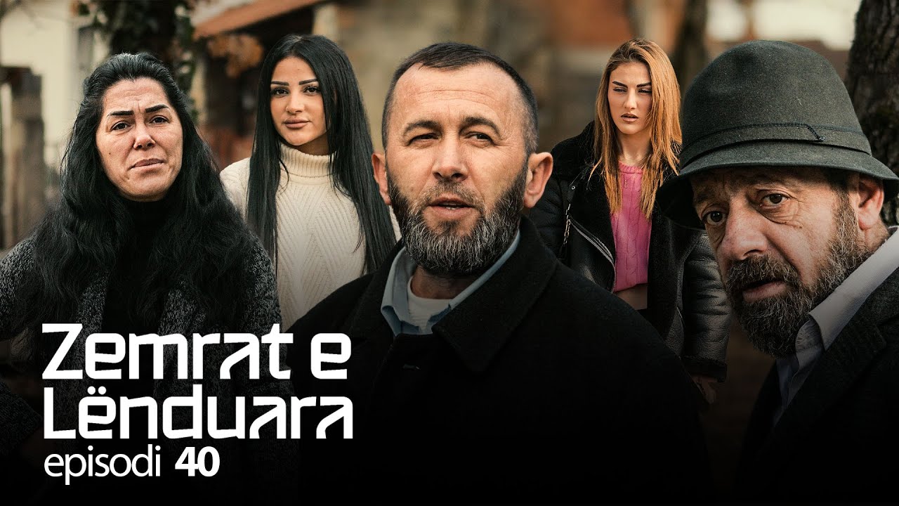 ZEMRAT E LËNDUARA - Episodi 40