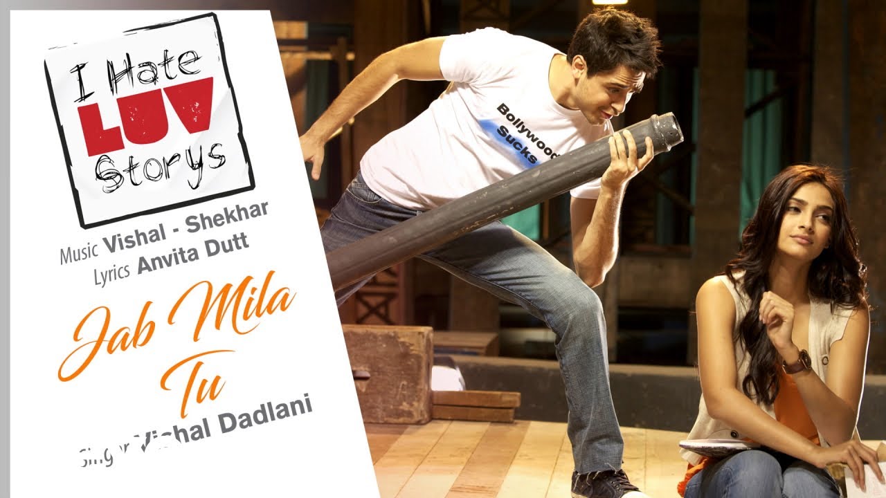 Jab Mila Tu Audio Song - I Hate Luv Storys|Sonam Kapoor, Imran Khan|Vishal Dadlani