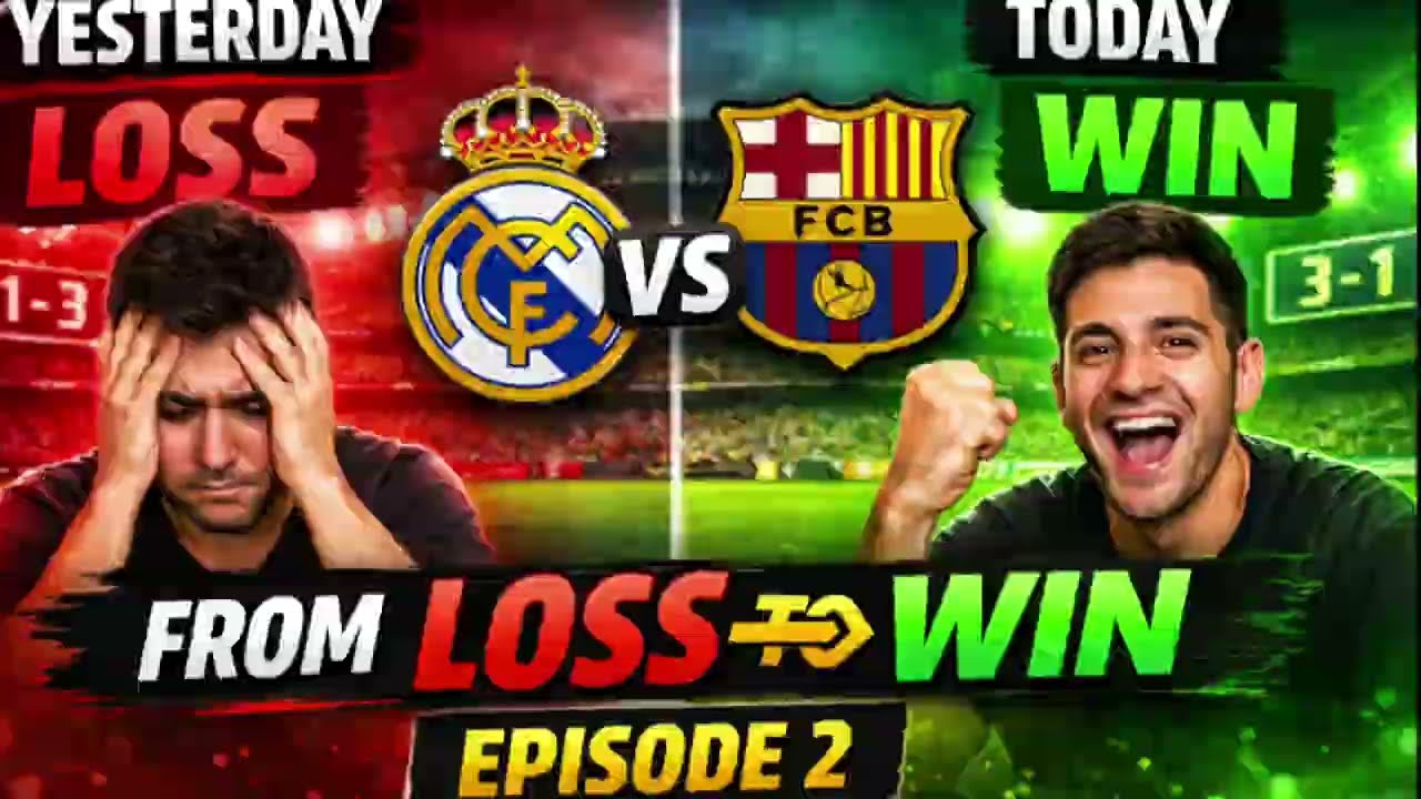 “The Comeback” Lost yesterday, won today! ⚽🔥  Ep.2 | Real Madrid vs Barcelona #football #fifa 