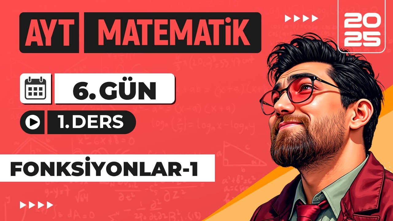 90 Günde AYT Matematik Kampı | 6.Gün 1.Video | Fonksiyonlar-1 | 2025 | #merthoca