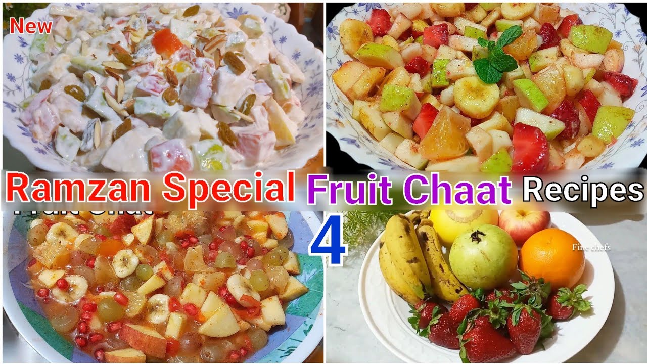 Fruit Chaat Recipes | Iftar Special Quick and Easy 4 Fruit Chaat Recipes |Creamy Fruit Chaat Recipes