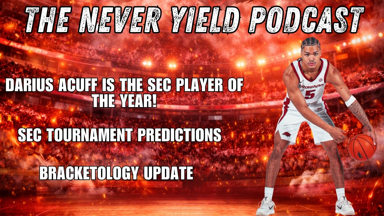 Episode 51: Acuff wins SEC POY, SEC Tournament Preview, Time to panic about the Omahogs?