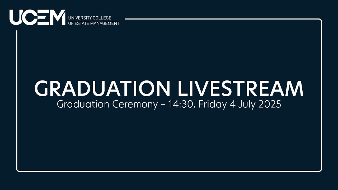 Livestream: UCEM Graduation Ceremony &ndash; 14:30, Friday 4 July 2025