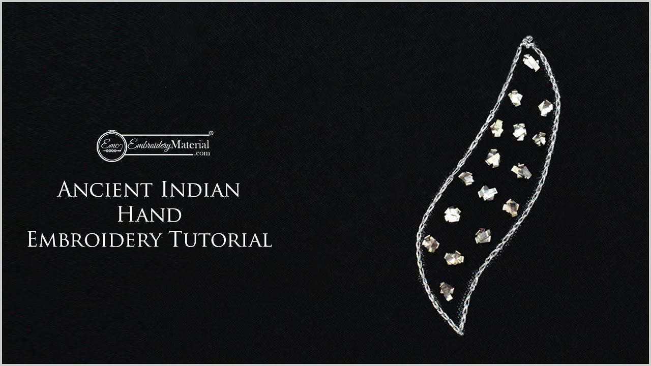 Ancient Indian Hand Embroidery Tutorial for Beginners | Mukaish Work