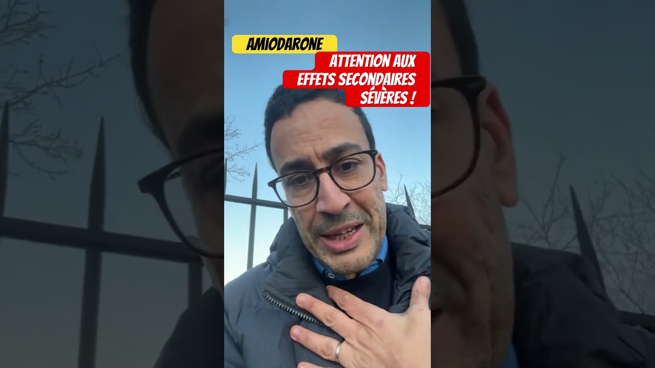 Amiodarone : attention aux effets secondaires s&eacute;v&egrave;res !