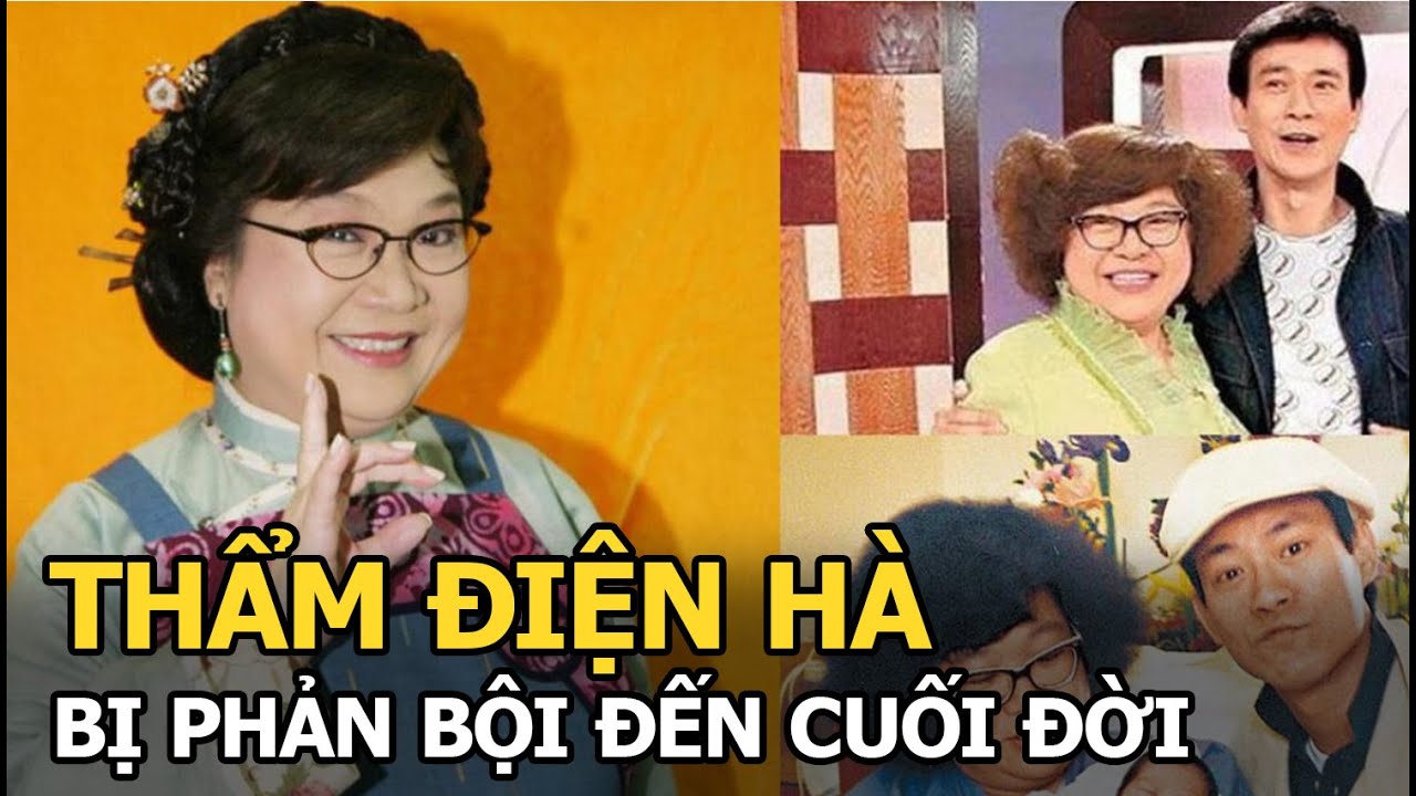 Thẩm Điện Hà: ‘Bà béo' dành cả đời cho Trịnh Thiếu Thu nhưng vẫn bị phản bội đến cuối đời