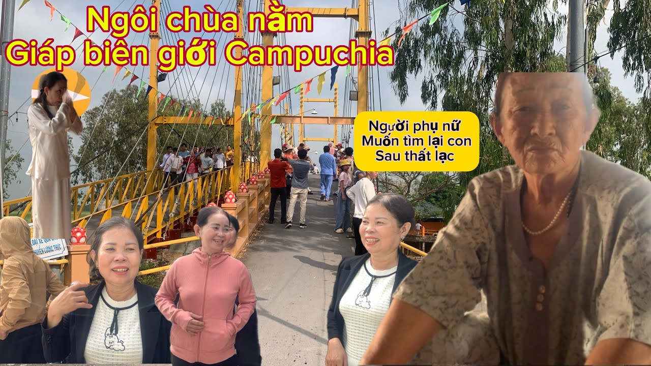 Điều kỳ diệu ở ngôi chùa giáp biên giới Campuchia 