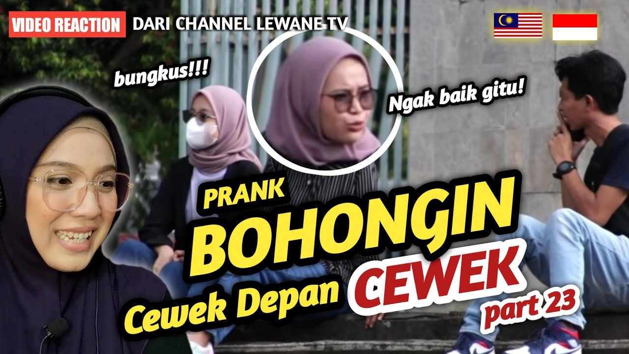 🇲🇾🇮🇩 REACTION PRANK BOHONGIN CEWEK DIDEPAN CEWEK Part 23 DARI LEWANE TV | Berani Ye Tipu-tipu Ni!