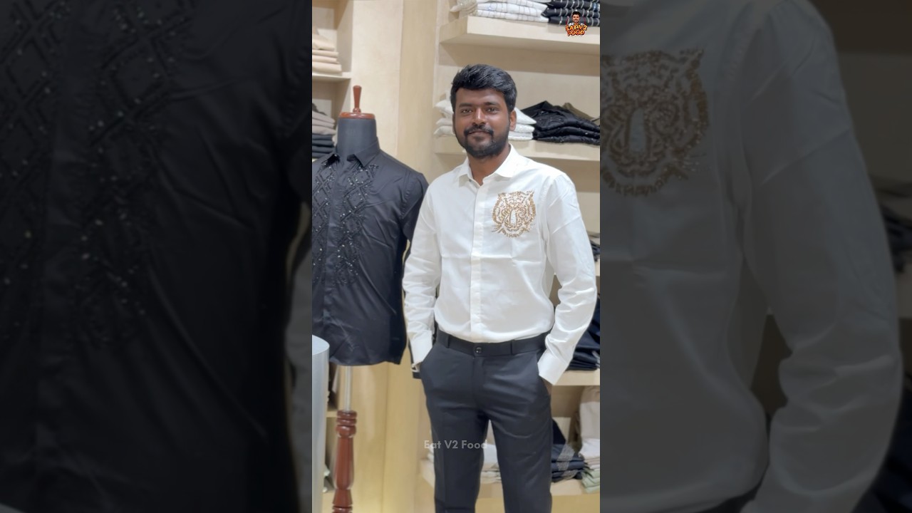 Zantum Fashion Madurai Mens Clothes collection eat v2 food madurai 
