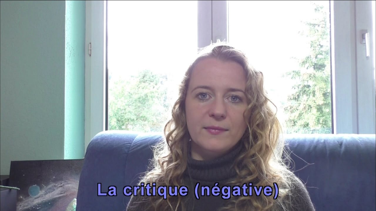 La critique (négative) que faut-il en penser?