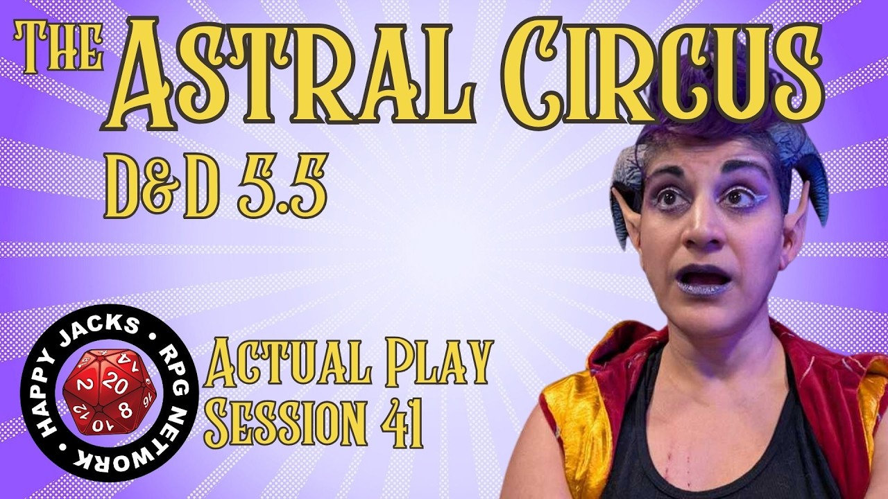 Session 41 Place Your Bets | Astral Circus | Spelljammer D&D 5e, 2024