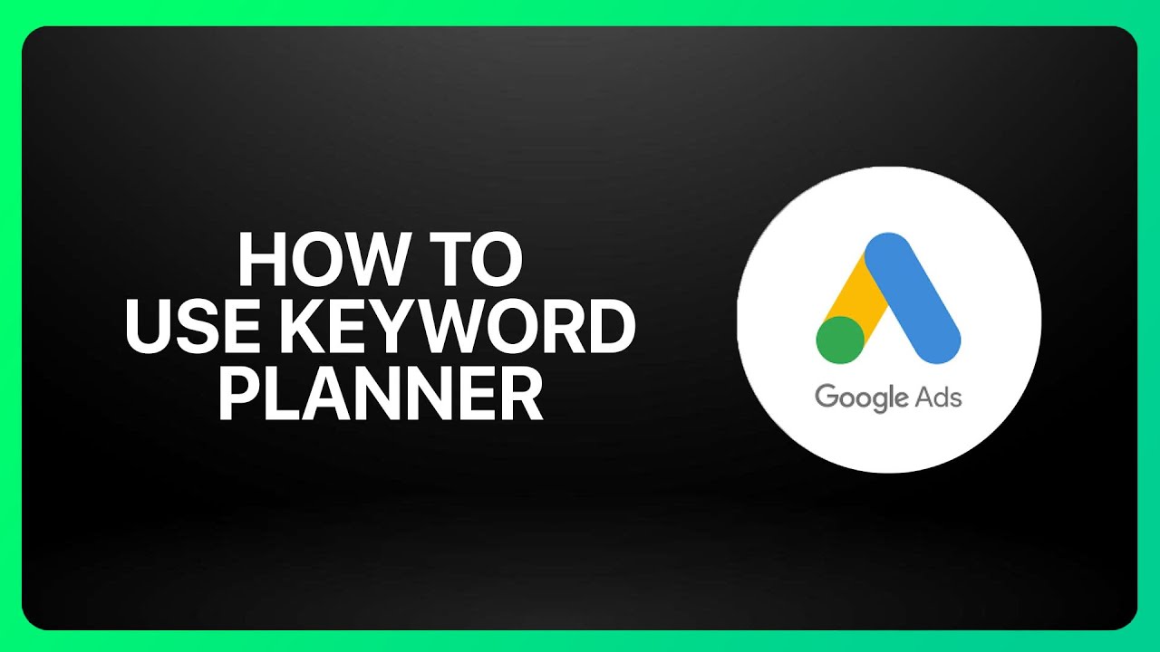 Как использовать планировщик ключевых слов в Google Ads в 2026 году! Учебное пособие.