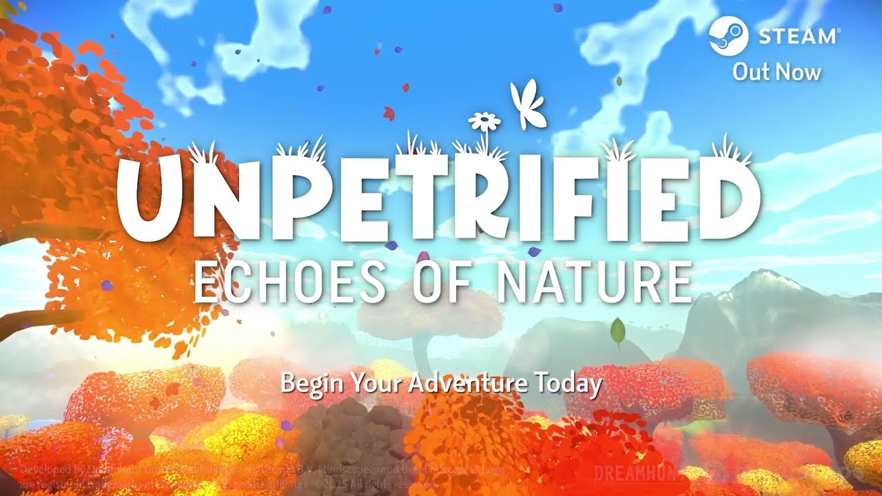 Unpetrified: Echoes of Nature | Launch Trailer