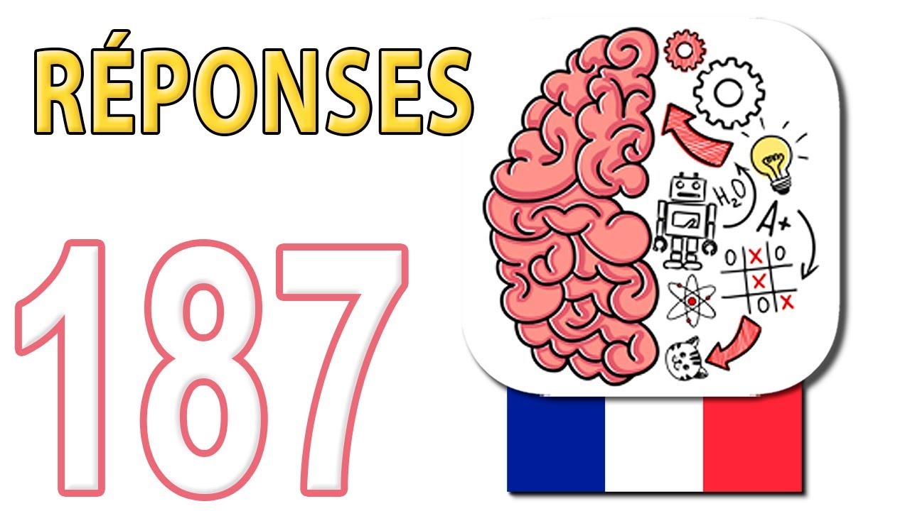 Réponses Brain Test - Niveau 1 à 187