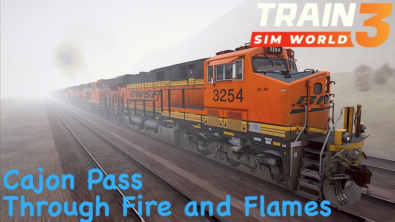 Train Sim World 3 - Cajon Pass - Through Fire and Flames Scenario